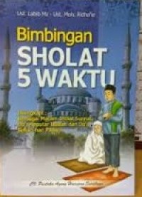 Bimbingan Sholat 5 Waktu