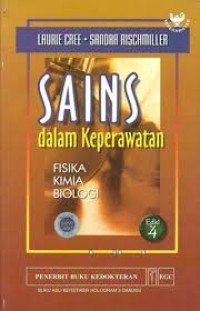 Sains dalam Keperawatan Fisika, Kimia, Biologi Edisi 4