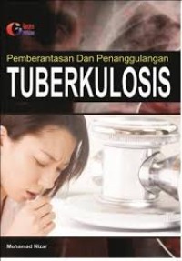 Pembrantasan Dan Penanggulangan Tuberkulosis