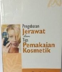 Pengobatan Jerawat Dan Tips Pemakaian Kosmetik