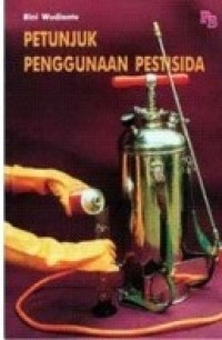 Petunjuk Penggunaan Pestisida