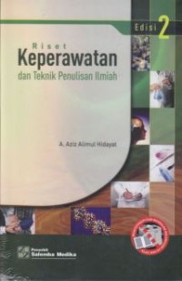 Riset Keperawatan Dan Teknik Penilisan Ilmiah