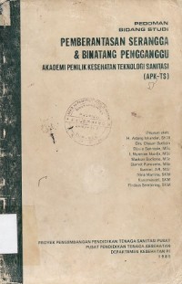 Pedoman Bidang Studi Pemberantasan Serangga & Binatang Pengganggu Akedemi Penilik Kesehatan Teknologi Sanitasi (APK-TS)