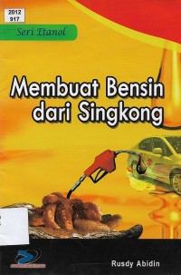 Membuat Bensin Dari singkong