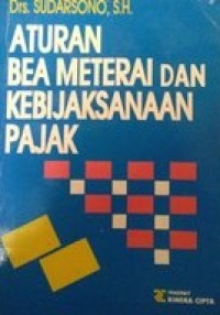 Image of Aturan Bea Meterai Dan Kebijaksanaan Pajak