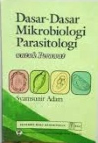 Dasar-Dasar Mikrobiologi Parasitologi