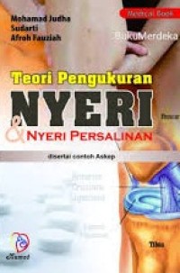 Teori Pengukuran Nyeri & Nyeri Persalinan : Disertai Contoh Askep