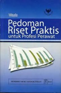 Pedoman Riset Praktis Untuk Profesi Perawat